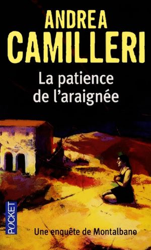 [Commissario Montalbano 08] • La patience de l'araignée